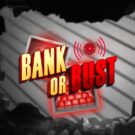 Bank or Bust