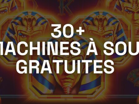 30 machines à sous gratuites sans téléchargement