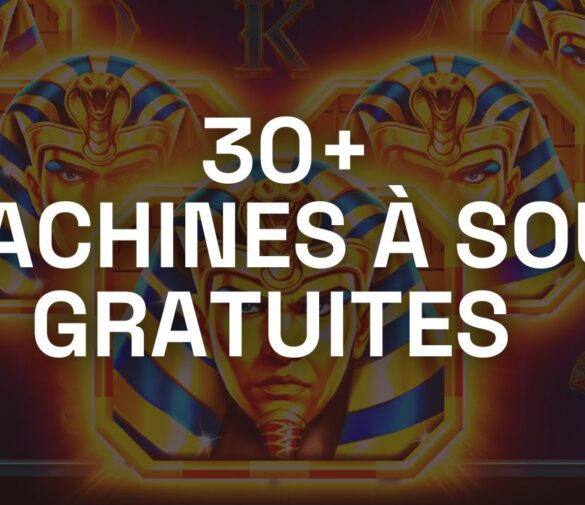 30 machines à sous gratuites sans téléchargement